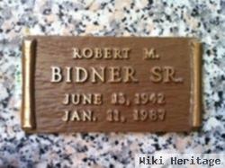 Robert M. Bidner, Sr