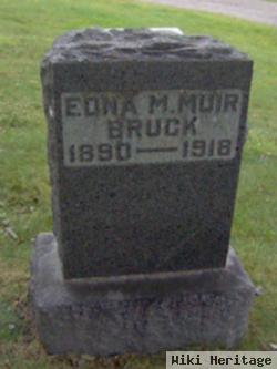 Edna M Muir Bruck