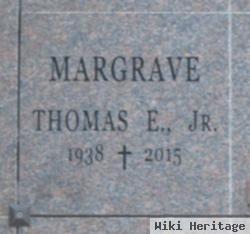 Thomas E. Margrave, Jr