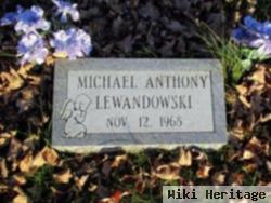 Michael Anthony Lewandowski