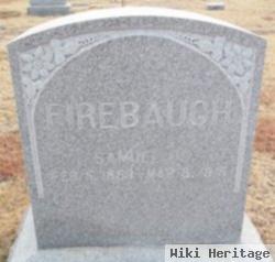 Samuel H Firebaugh