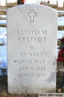 Lloyd M Bystedt