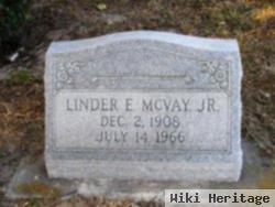 Linder E Mcvay, Jr