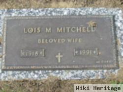 Lois M. Mitchell