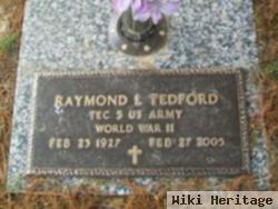 Raymond L Tedford