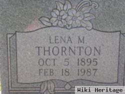 Lena M Thornton