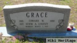 Edward W Grace