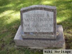 Theodore A. Vanden Bosch