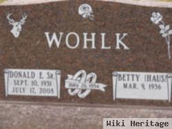 Donald E. Wohlk, Sr