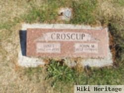 John M Croscup