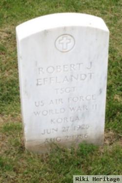 Robert J. Efflandt