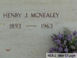 Henry J Mcnealey