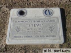 Raymond Stephen "steve" Castro