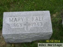 Mary E. Raef