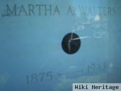 Martha A Walters