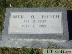 Archibald O "arch" French