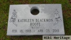 Kathleen "kitty" Blackmon Roofe