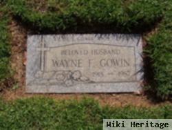 Wayne Franklin Gowin