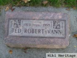 Ted Robert Vann