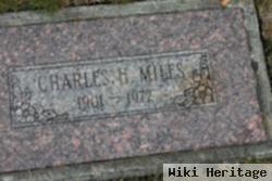 Charles H Miles