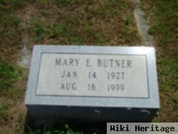 Mary E Butner