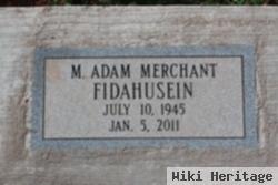 M. Adam Merchant Fidahusein