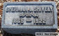 Sherman L Shively