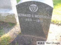 Bernard G. Moorhead