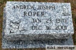 Andrew Joseph "andy" Roper