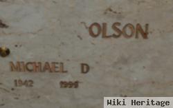 Michael D Olson