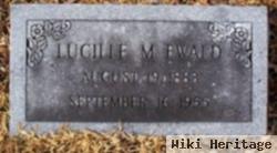 Lucille M. Ewald