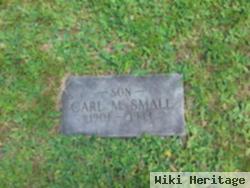 Carl M. Small