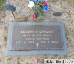 Eugene Francis Szwarc