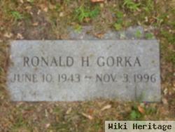 Ronald H Gorka