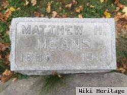 Matthew H. Means