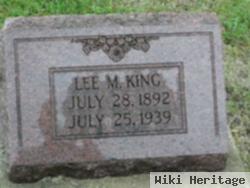 Lee M King