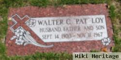 Walter C. "pat" Loy