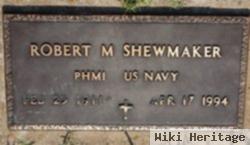 Robert M. Shewmaker