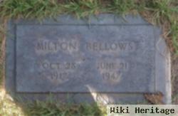 Milton Bellows