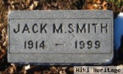 Jack M Smith