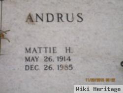 Mattie H Andrus