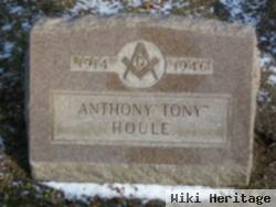 Anthony "tony" Houle