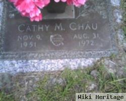 Cathy M. Chau