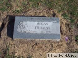 Megan (Infant ) Thomas