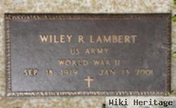 Wiley R. Lambert