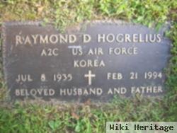 Raymond D. Hogrelius
