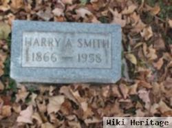 Harry A Smith