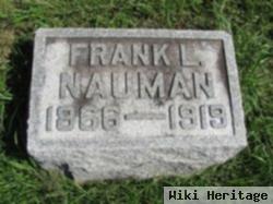 Frank L Nauman