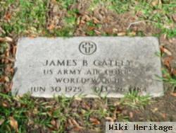 James B Gately, Sr