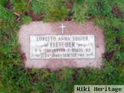 Loretto Anna Squier Fletcher